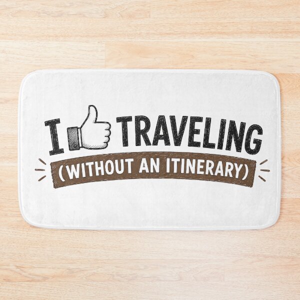 Item preview, I Like Traveling Without An Itinerary designed and sold by ali prints.