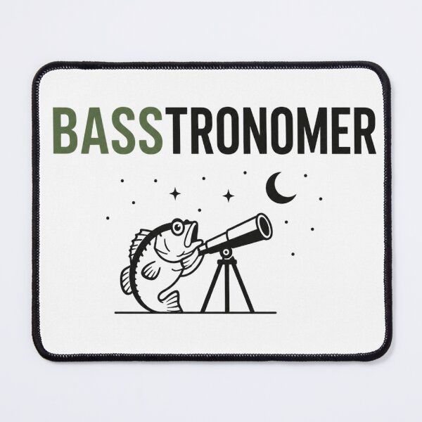 Item preview, Bass Astronomer Funny Fish Pun designed and sold by NicramR.