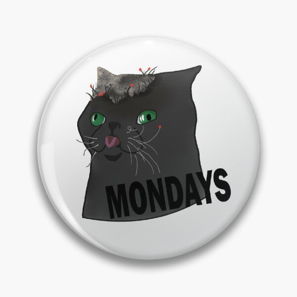 Item preview, MONDAYS CAT designed and sold by ReneesBubble.