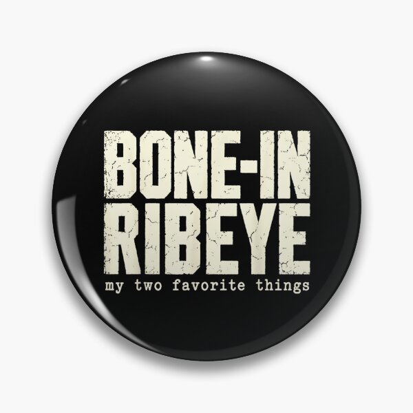 Item preview, Funny Bone In Ribeye Steak Lover BBQ Butcher Meat Lover Gift designed and sold by Rahamkshop.