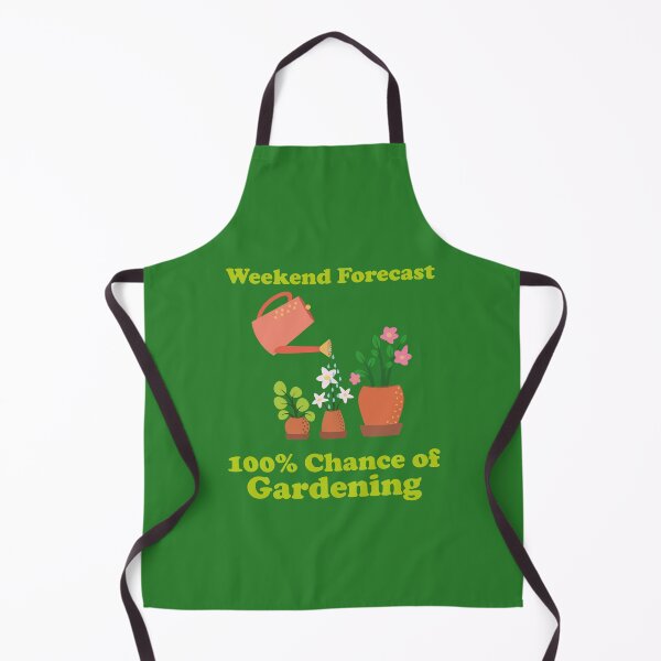 Item preview, Weekend Forecast: 100% Chance of Gardening. garden. gardening. funny gardening. funny gardening quotes. designed and sold by NPC-wear.
