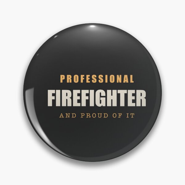 Item preview, Professional Firefighter - Firefighter designed and sold by RetroThreadWorks.