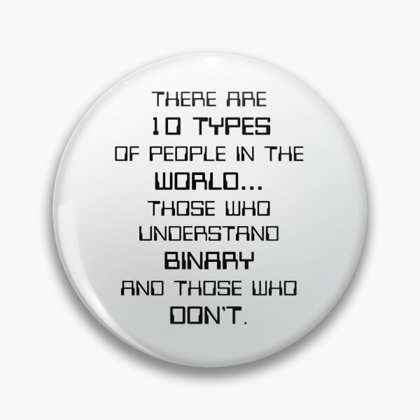 Item preview, Nerdy There Are 10 Types Of People Binary Programmer Joke Computer Science Teacher Black Text designed and sold by MathWare MathClips.
