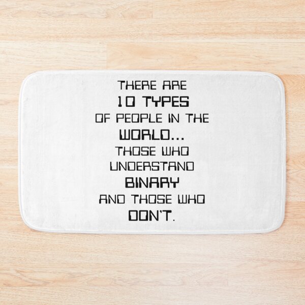 Item preview, Nerdy There Are 10 Types Of People Binary Programmer Joke Computer Science Teacher Black Text designed and sold by MathWare MathClips.