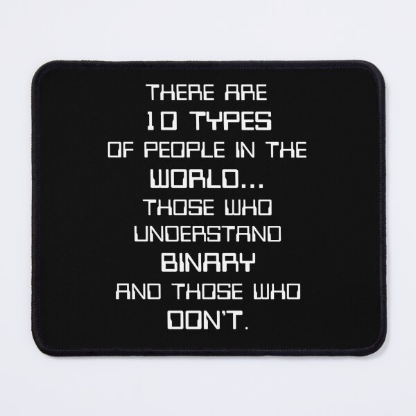 Item preview, Nerdy There Are 10 Types Of People Binary Programmer Joke Computer Science Teacher designed and sold by MathWare MathClips.
