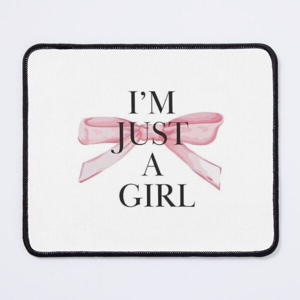 Item preview, I'm Just A Girl designed and sold by SoftGirlSupply.