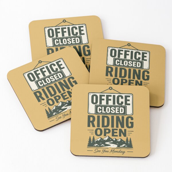 Item preview, Office Closed Riding Open MTB Weekend Design designed and sold by SingleTrackes.