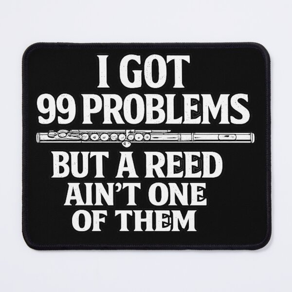 Item preview, Funny Flute Reed Problems Woodwind Musician Humor designed and sold by LiftyGifts.
