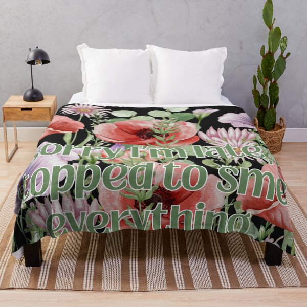 Item preview, Sorry I'm late, I stopped to smell everything II designed and sold by MountainRoisin.