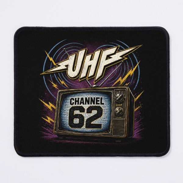 Item preview, UHF Channel 62 designed and sold by American Artist Designs.