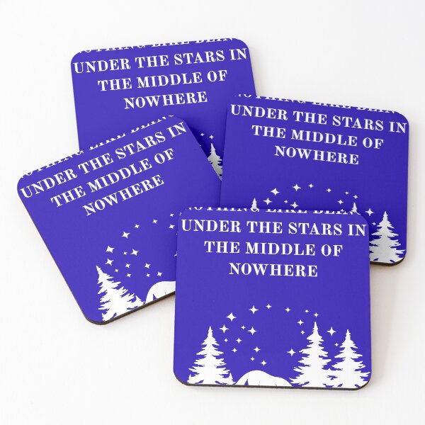 Item preview, Nothing Like Being Under The Stars In The Middle Of Nowhere  designed and sold by HillC1985.