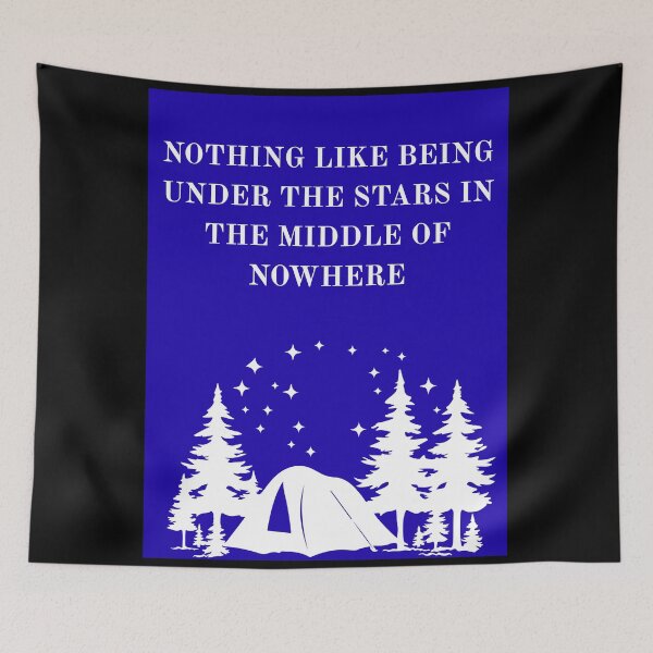 Item preview, Nothing Like Being Under The Stars In The Middle Of Nowhere  designed and sold by HillC1985.