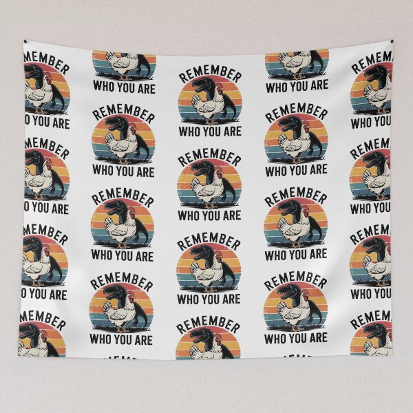 Item preview, Remember Who You Are Chicken Dinosaur Funny Motivational Evolution Design designed and sold by Lina Caro.