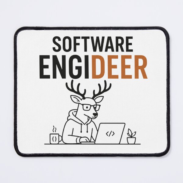 Item preview, Software Engineer Deer Funny Pun designed and sold by NicramR.