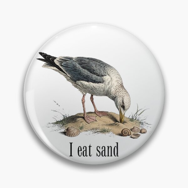Item preview, I Eat Sand - Funny Seagull Vintage Bird Meme Birdwatching designed and sold by Neurospicy Trolls.