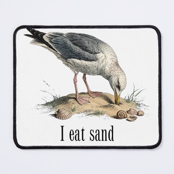 Item preview, I Eat Sand - Funny Seagull Vintage Bird Meme Birdwatching designed and sold by Neurospicy Trolls.