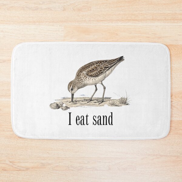 Item preview,  I Eat Sand Funny Sandpiper Bird Vintage Meme Birdwatching  designed and sold by Neurospicy Trolls.