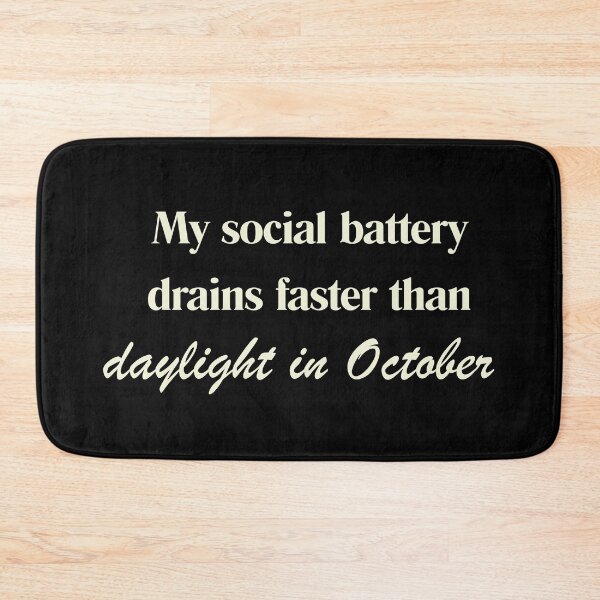 Item preview, Sarcastic Fall Introvert Social Battery designed and sold by WordsplusFabric.