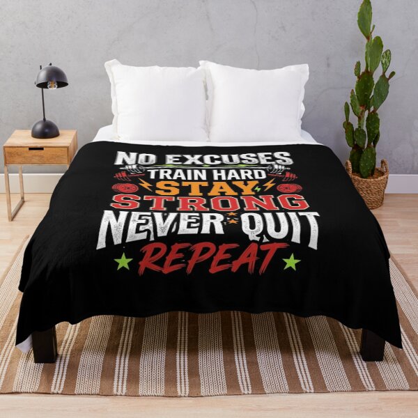 Item preview, No Excuses Train Hard Stay Strong Never Quit Gym Workout designed and sold by PACS0011.