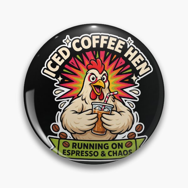 Item preview, Iced Coffee Hen: Running On Espresso & Chaos designed and sold by InkRebelia.