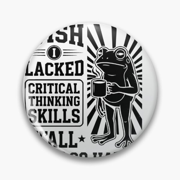 Item preview, Wish I Had Critical Thinking Skills Funny Frog Coffee Meme Sticker | Sarcastic Toad Vintage Retro Humor Graphic designed and sold by Spring leafart.