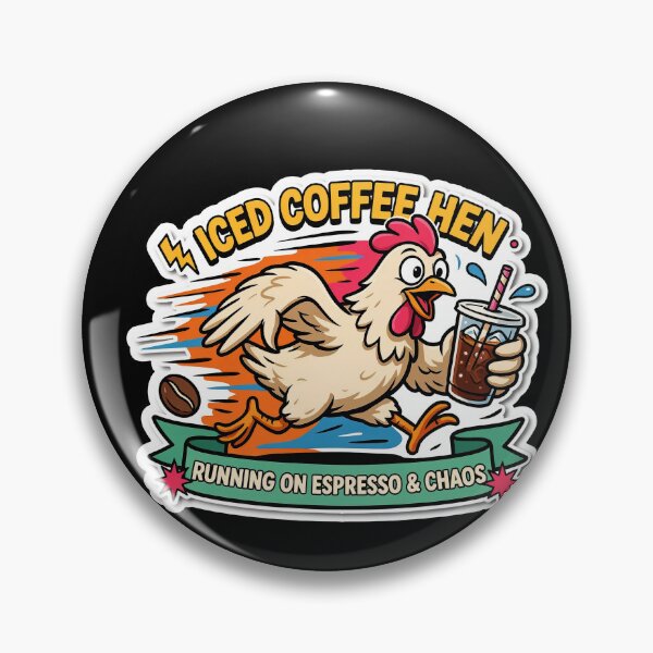 Item preview, Iced Coffee Hen: Running On Espresso & Chaos designed and sold by InkRebelia.