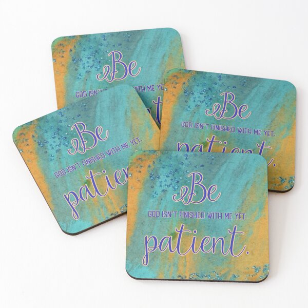 Item preview, Be Patient God isn't finished with me yet, human made meme designed and sold by GiSilver.