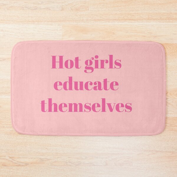 Item preview,  Hot Girls Educate Themselves | Book Lover | Feminist Reading Quote | Study Motivation designed and sold by Creations by lyne.