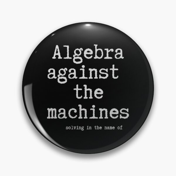 Item preview, Algebra Against The Machines - Solving In The Name Of designed and sold by Stylecombinator.
