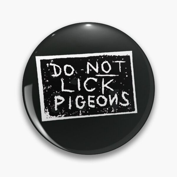 Item preview, Not Lick Pigeons with no background designed and sold by SombreroDoodles.
