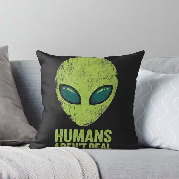 Item preview, Funny Alien Humans Aren't Real designed and sold by legendaryskins.