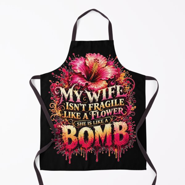 Item preview, My Wife Isn't Fragile Like A Flower She Is Like A Bomb Floral Grunge Splash Art Sarcastic Marriage Humor Gift for Husbands designed and sold by Nightarel.