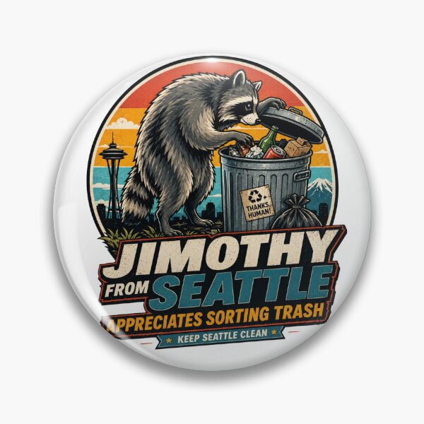Item preview, Jimothy From Seattle Viral Raccoon Vintage Badge designed and sold by TSshirtShoppe.