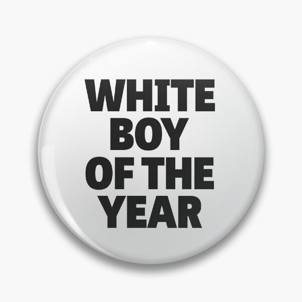 Item preview, WHITE BOY OF THE YEAR designed and sold by delllsdesigns.
