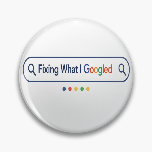 Item preview, Fixing What I Googled Programmer Developer Coding Meme designed and sold by SynthWaveR.