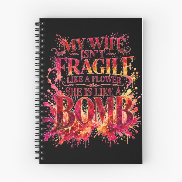 Item preview, My Wife Isn't Fragile Like A Flower She Is Like A Bomb Grunge Drip Typography Sarcastic Marriage Humor Gift for Husbands designed and sold by Nightarel.