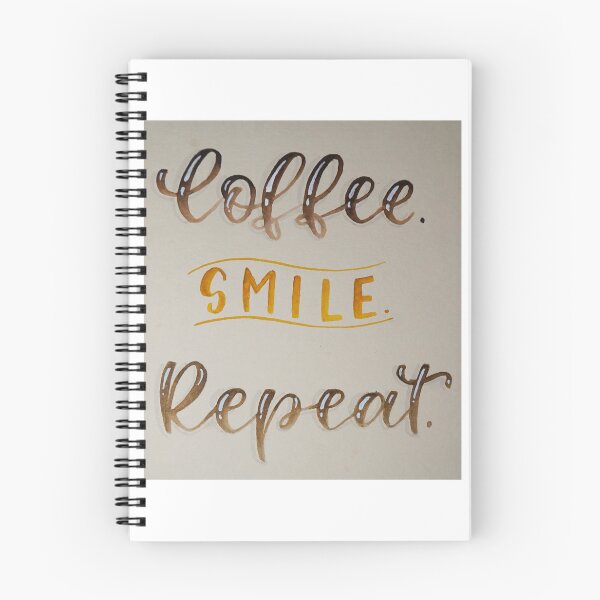 Item preview, Coffee, Smile, Repeat designed and sold by Patrick Staack.