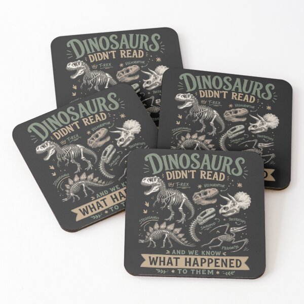Item preview, Dinosaurs Didn't Read And We Know What Happened To Them designed and sold by legendaryskins.