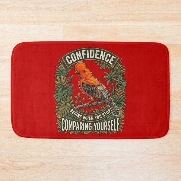 Item preview, Andean Cock of the Rock Confidence Begins When You Stop Comparing Yourself designed and sold by Max Store.