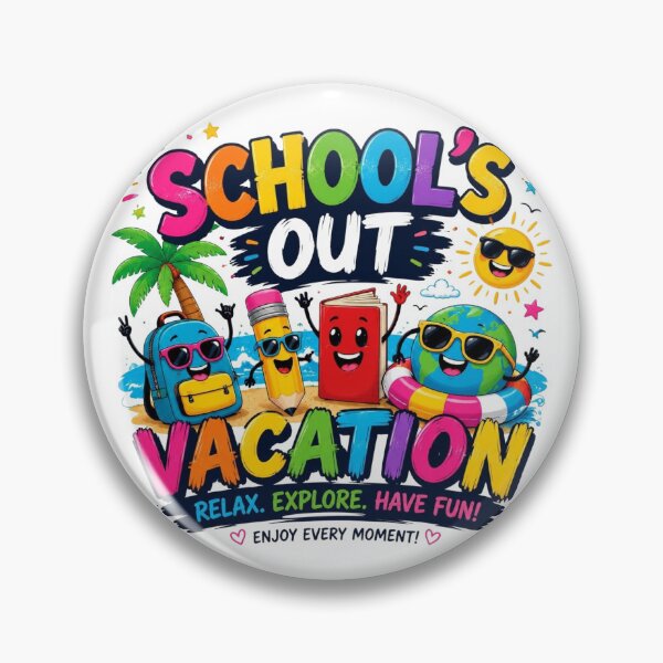 Item preview, School's Out Vacation Relax Explore Have Fun Summer Design designed and sold by M'artes .