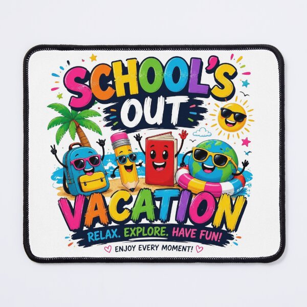 Item preview, School's Out Vacation Relax Explore Have Fun Summer Design designed and sold by M'artes .