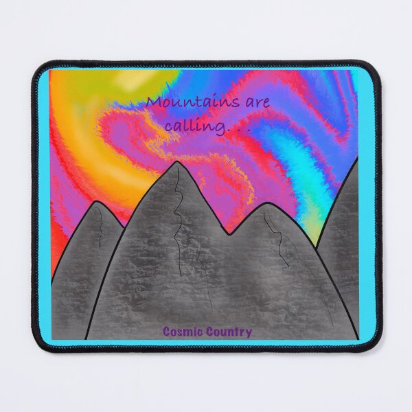 Item preview, The Cosmic Mountains are calling designed and sold by Cosmic-Chloe.
