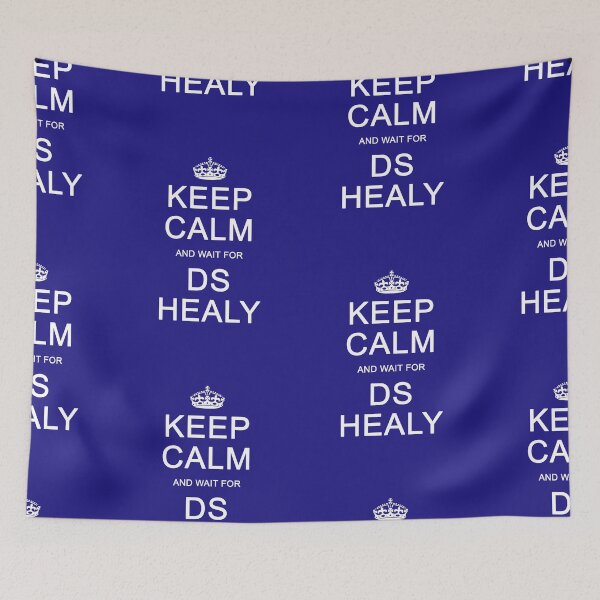 Item preview, Keep Calm and wait for DS Healy designed and sold by Normbot2000.