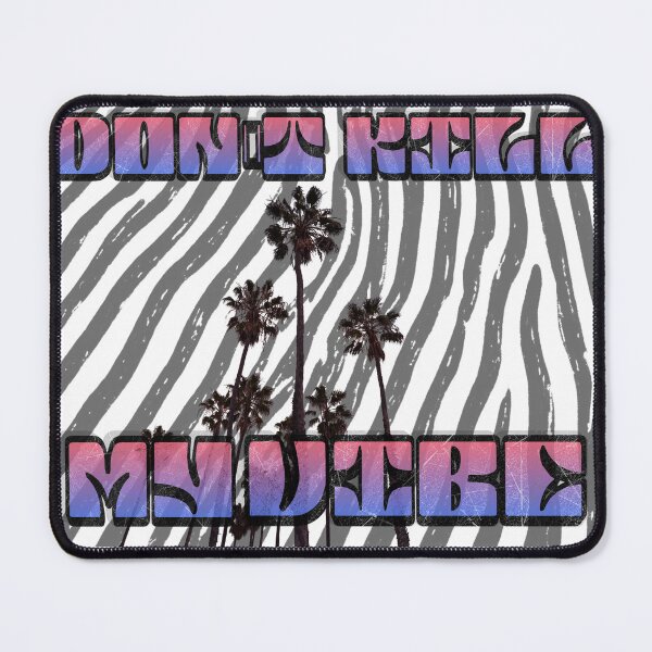 Item preview, Don't Kill My Vibe – Sunset Streetwear Aesthetic Design designed and sold by OgeeStuff.