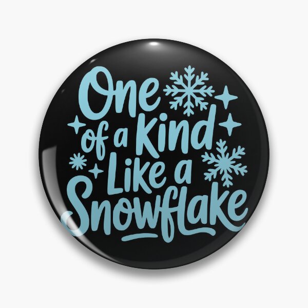 Item preview, One of a Kind Like a Snowflake designed and sold by theartfulaspie.