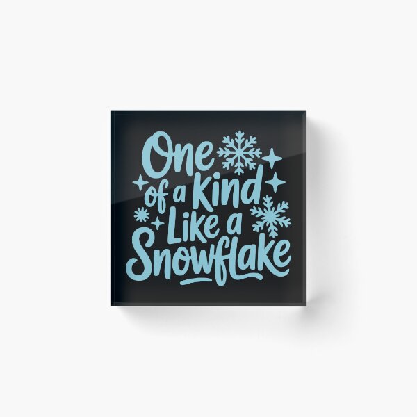 Item preview, One of a Kind Like a Snowflake designed and sold by theartfulaspie.