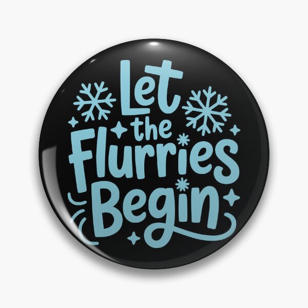 Item preview, Let the Flurries Begin designed and sold by theartfulaspie.