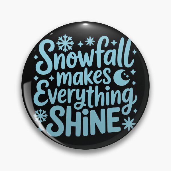 Item preview, Snowfall Makes Everything Shine designed and sold by theartfulaspie.