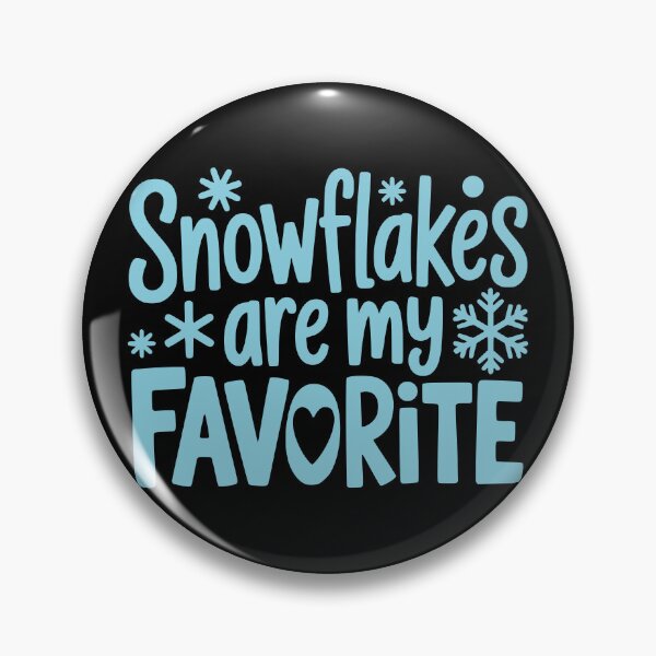 Item preview, Snowflakes Are My Favorite designed and sold by theartfulaspie.