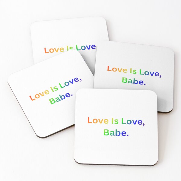 Item preview, Love Is Love, Babe. - Rainbow Text designed and sold by Prideful-Koala.